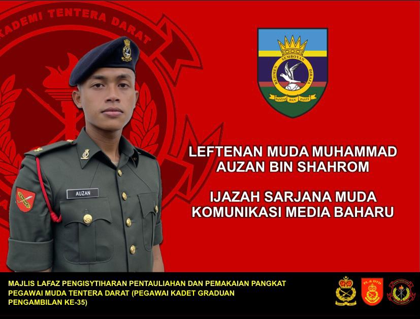 Tahniah Kpd Leftenan Muda Muhammad Auzan Shahrom Alumni Palapes Unimap